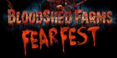 Blood Shed Farms Fear Fest