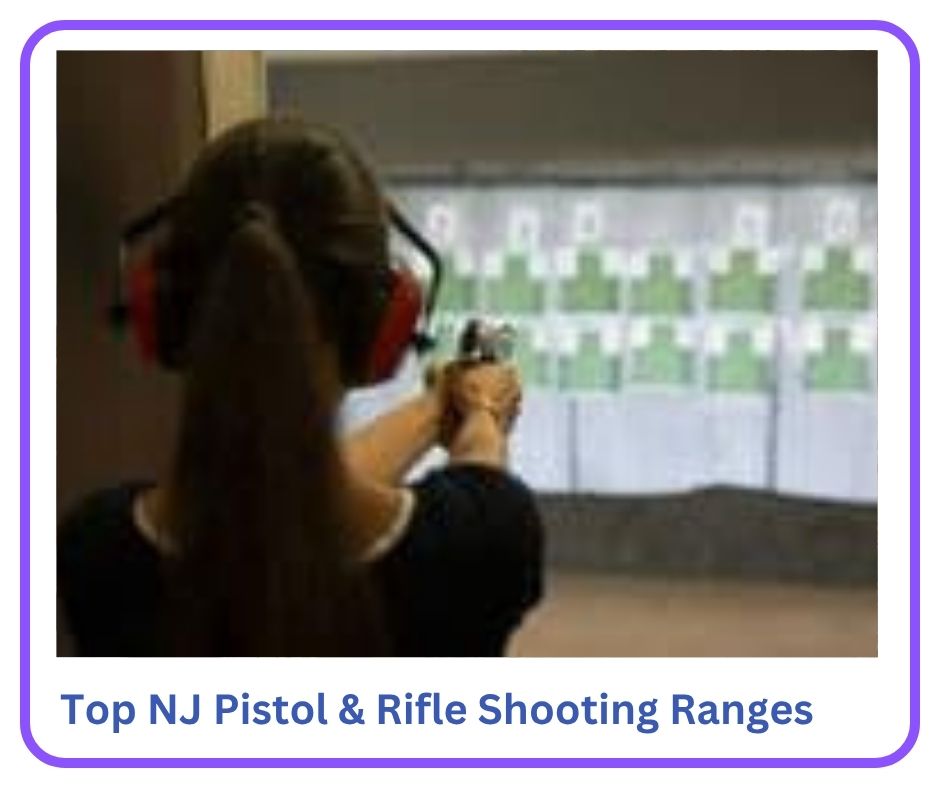 NJ Gun & Rifle Shooting ranges