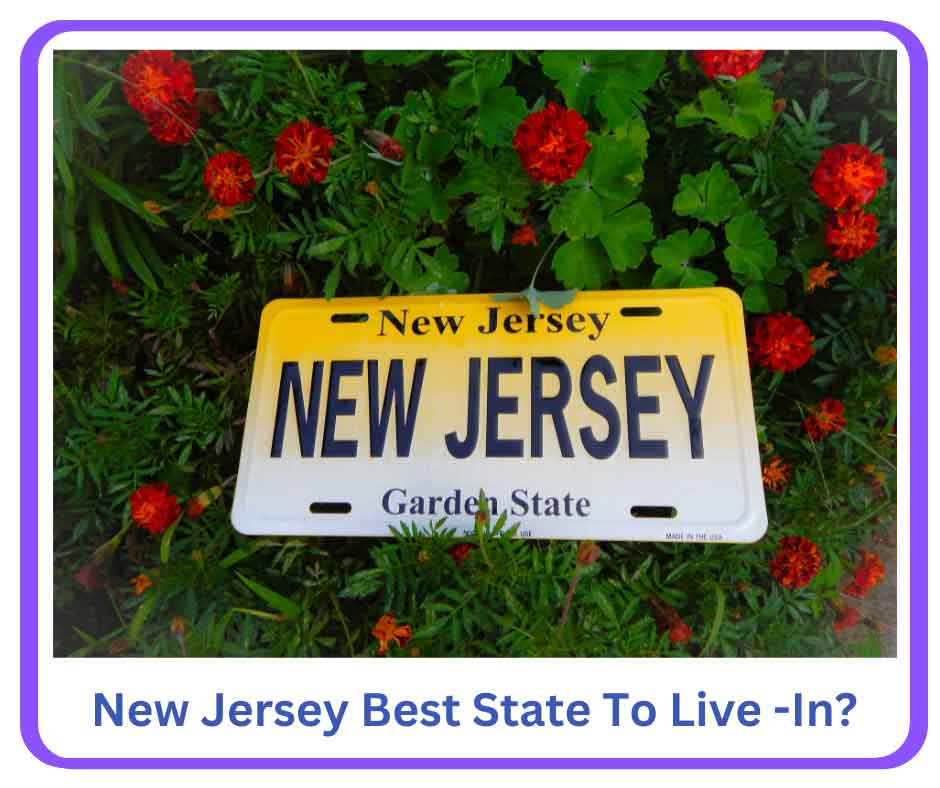 NJ Best State to Live IN