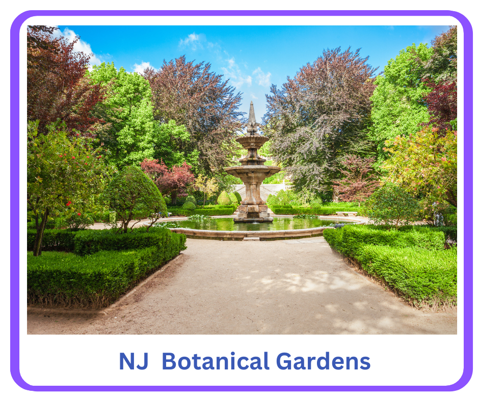 A guide to New Jersey Botanical Gardens