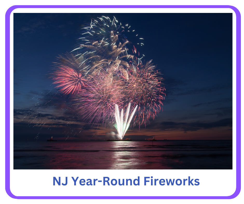Guide to NJ Year round fireworks