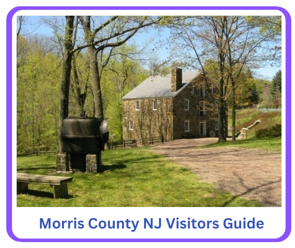 Morris County, NJ - A visitors guide