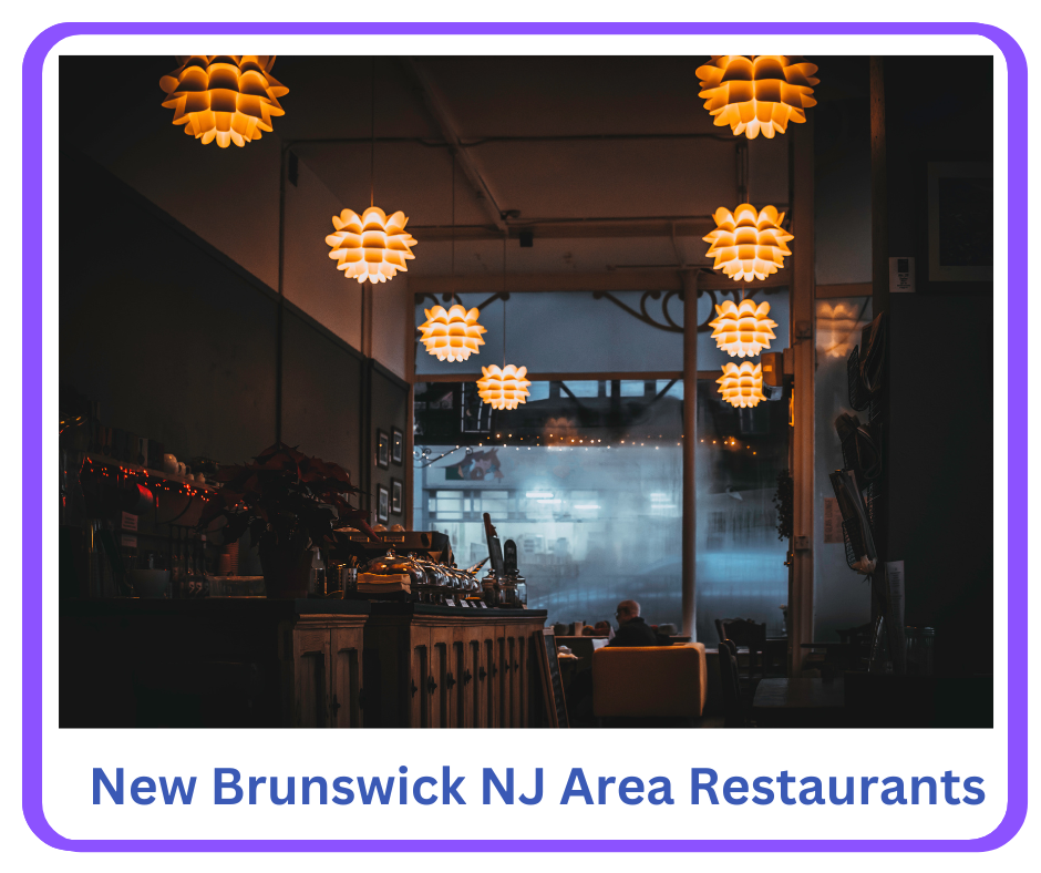 Guide to New Brunswick, NJ Restaurants