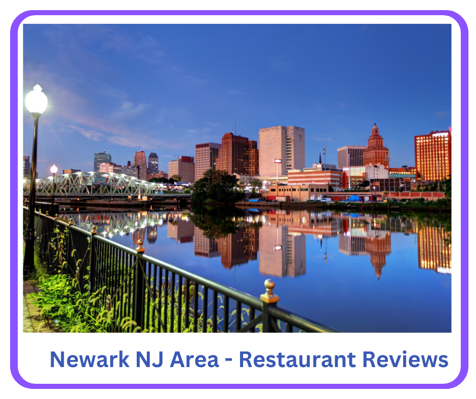 Newark, NJ. A dining guide