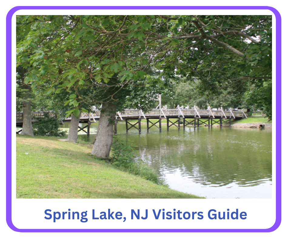 Spring Lake, NJ. A visitors guide